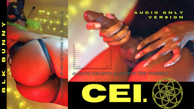 Blk Bunny. CEI Audio Only Version