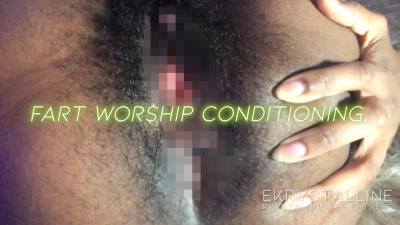 Fart Wor$Hip Conditioning