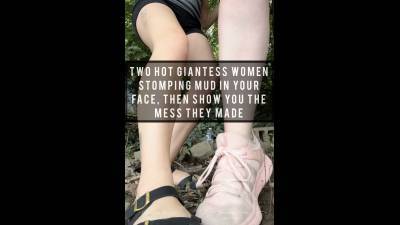 V And Lizzie Stomp In Mud Right In Your Face, Then Show You The Mess We Made