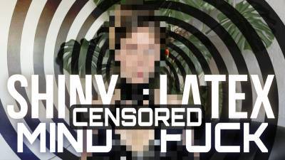 Censored Shiny Latex Mindfuck | Preview Ripoff