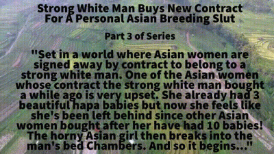Asian Personal Breeding Slut Contract Series Part 3 Breeding Fantasy