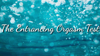 The Entrancing Orgasm Test Audio Trance Hfo
