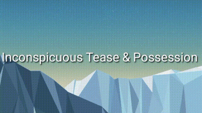 Inconspicuous Tease & Possession Audio Trance