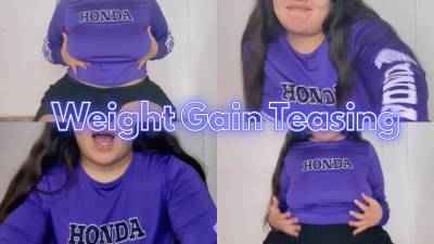 Weight Gain Teasing