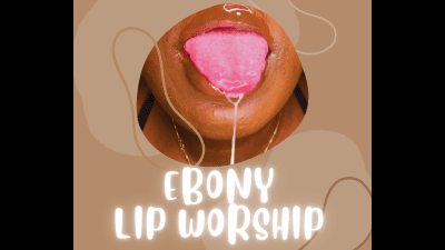 Ebony Lip Worship