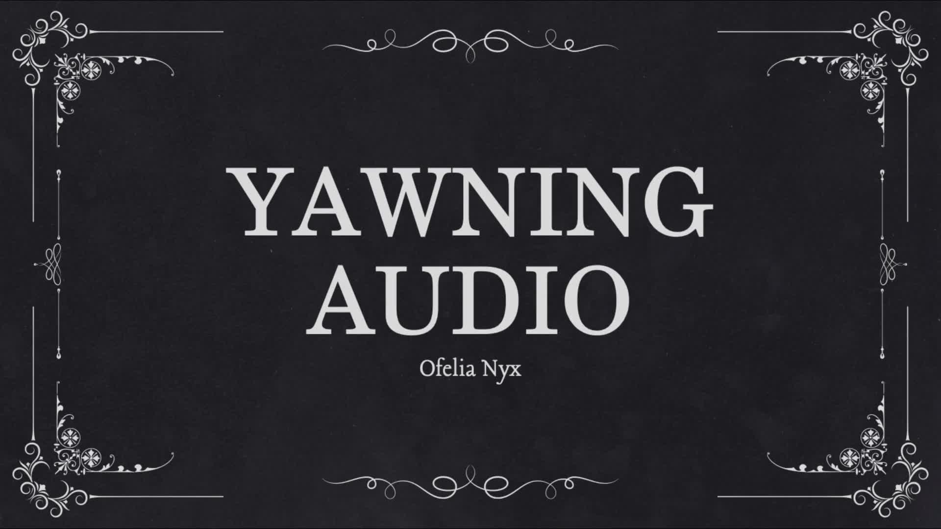 Yawning Audio