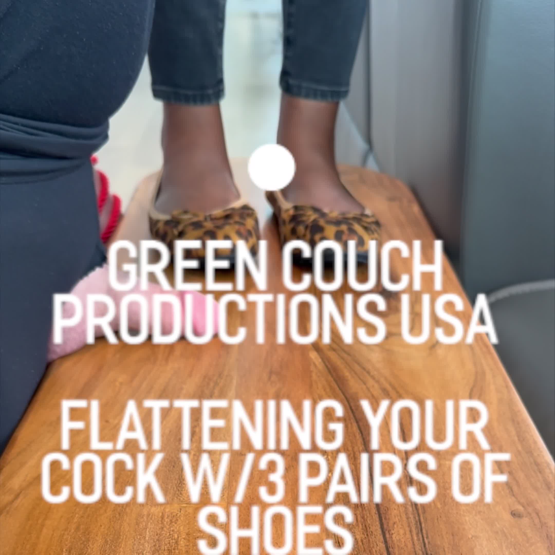 Flattening Your Cock With 3 Pairs Of Shoes