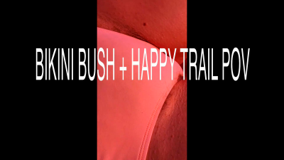 Bikini Bush + Happy Trail Extreme Close-Ups HD Pubes That Hairy Dutch Girl