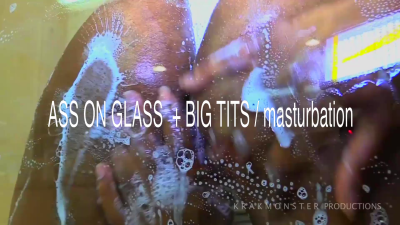 Big Ass On Glass Soapy Shower Masturbation Hairy Wet Crack & Pussy