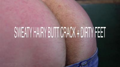 Sweaty Hairy Butt Crack & Dirty Feet: Jeans Fall Asshole Close-Ups Ass Spreading