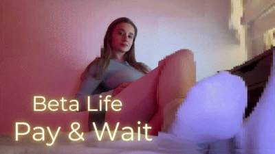 Beta Life- Pay & Wait