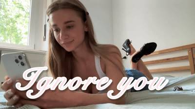 Ignore You