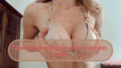 Kneel Down And Begin Your Confession, Sinner