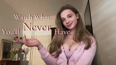 Watch What You'll Never Have// 50% Off For 10 Hours