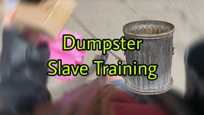 Dumpster Slave Training: Eat Garbage & Lick It Spotless