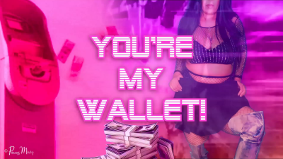 You're My Wallet Triggers