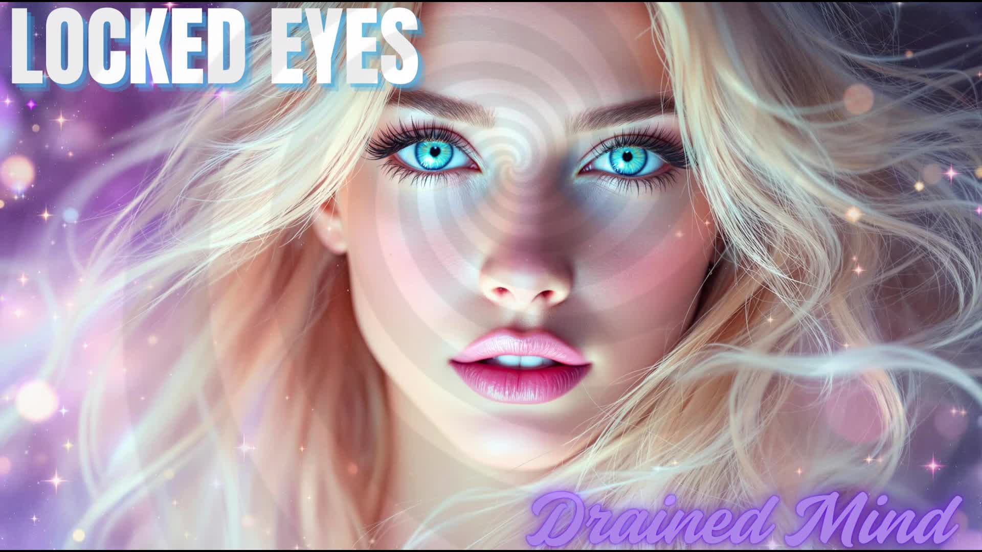 Locked Eyes- Drained Mind