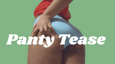 Panty Tease