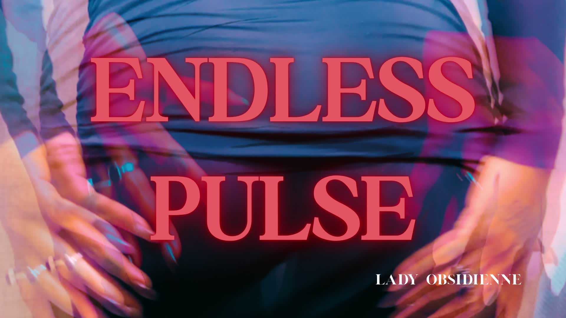 Endless Pulse