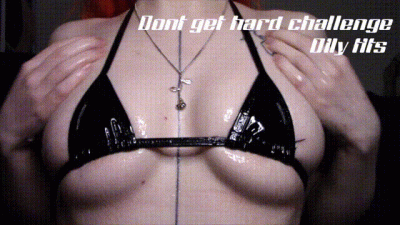 Don't Get Hard Challenge Oily Tits