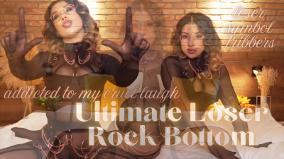 Ultimate Loser Rock Bottom: Cruel Goddess Laugh & Loser Symbol Triggers