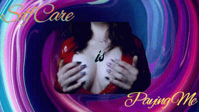 Self Care Is Paying Me