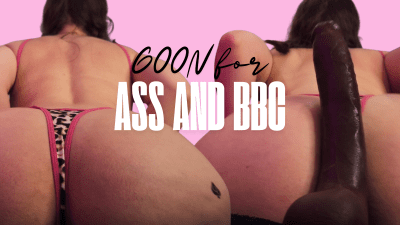 Goon For Ass And BBC