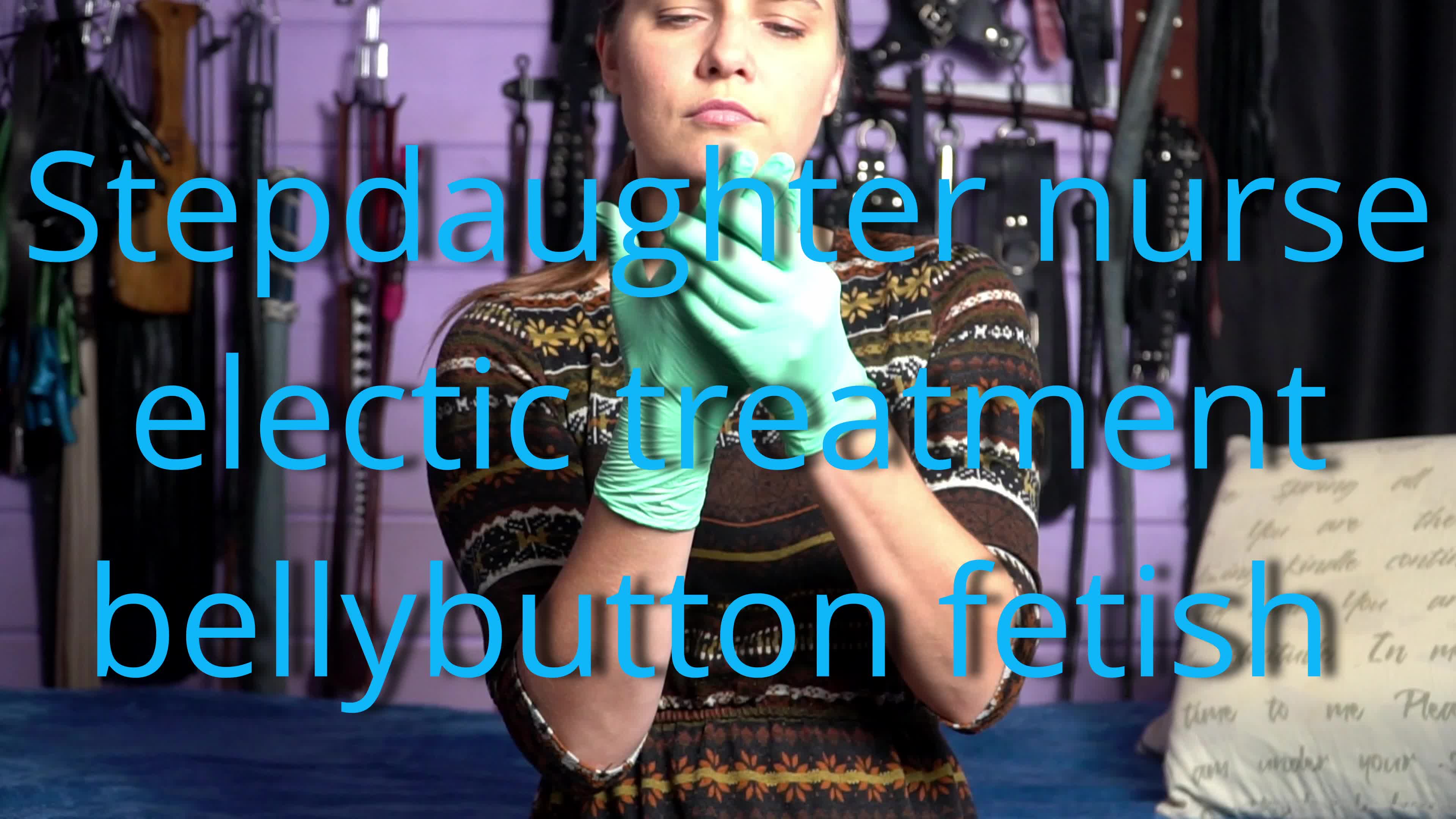 Stepstep-Daughter Nurse Bellybutton Fetish