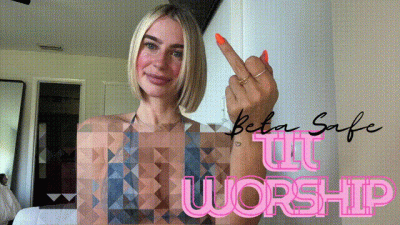 Beta Safe Tit Worship