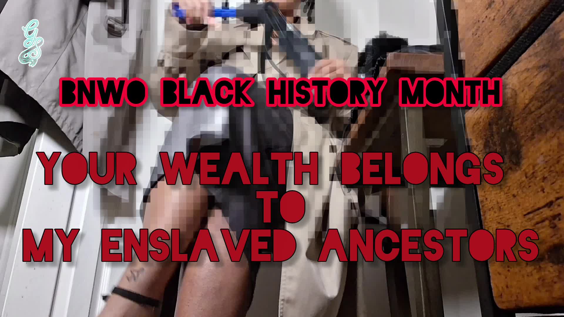 Bnwo Black History Month: Your Wealth Is Slave Money Reparations