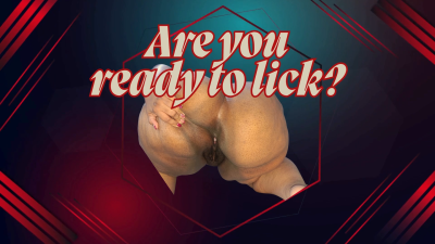 Are You Ready To Lick? Spreading My Ass