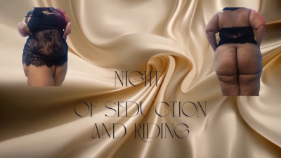 Night Of Seduction And Riding