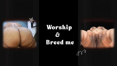 Worship And Breed Me