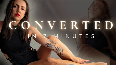Converted In 7 Minutes