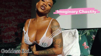 Imaginary Chastity