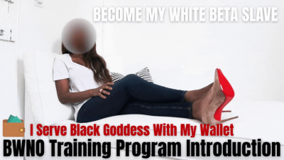I Serve Black Goddess - Bwno Training Program