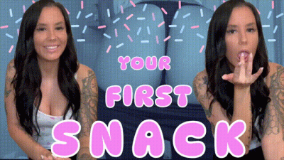 Your First Snack