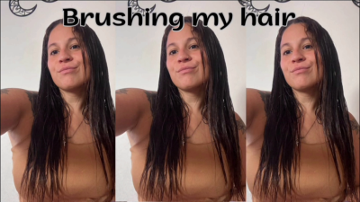 Brushing My Hair