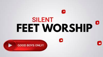 Silent Feet Worship