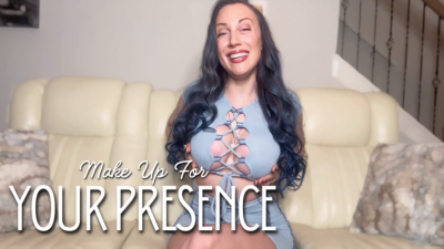 Make Up For Your Presence- Findom Goddess Requires Snap And Send Apology