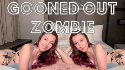 Gooned Out Zombie- Gooning | JOI | Mind Fuck