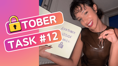 Locktober Task #12 W/Goddess Jade 2024