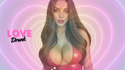 Love D R U N K
