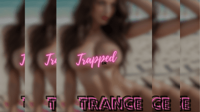 Trapped In Trance Binaural Deep Trance (Nude)
