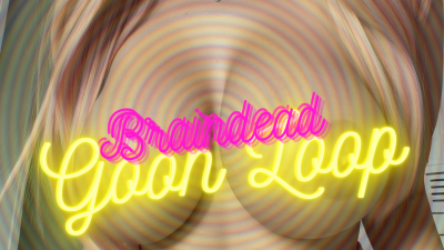 Braindead Goon Loop