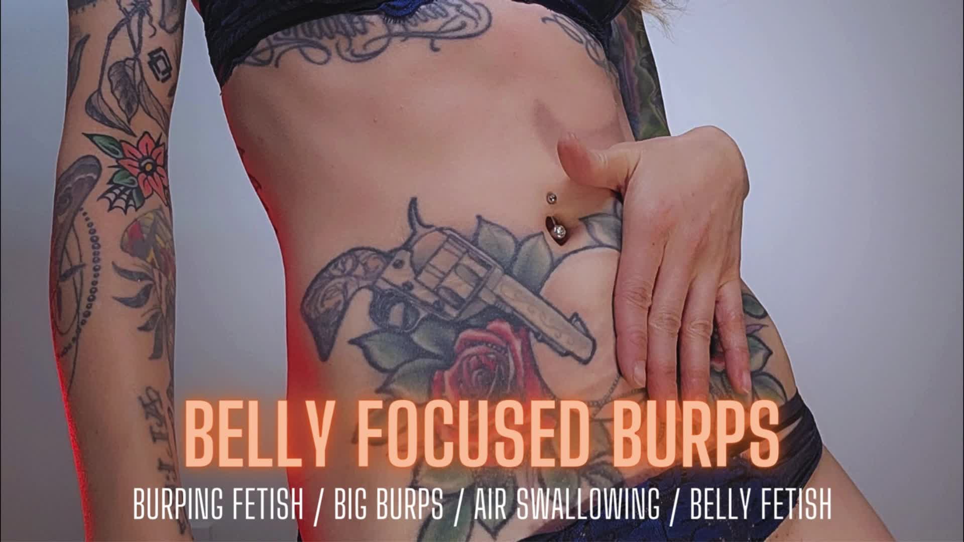 Belly Focused Burps
