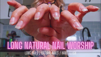 Long Natural Nail Worship