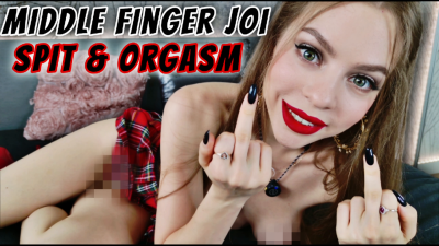 Middle Finger JOI Spit Femdom And Orgasm