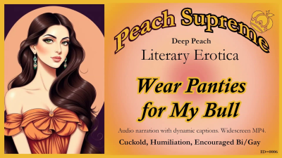 0006 Wear Panties For My Bull Mp4 Dynamically Captioned Narration 16X9 Widescreen