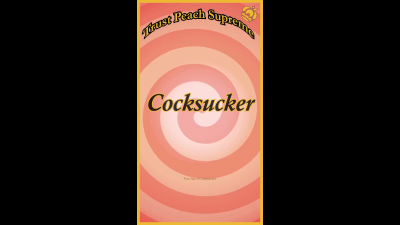 0010 Cocksucker Loop Dynamically-Captioned Mp4 Vertical (For Phone)